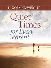 Quiet Times for Every Parent - eBook