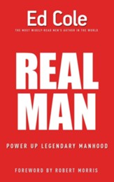 Real Man: Power Up Legendary Manhood