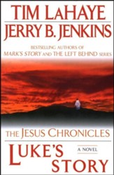 Luke's Story, Jesus Chronicles Series #3