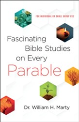 Fascinating Bible Studies on Every Parable