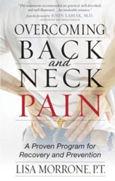 Overcoming Back and Neck Pain: A Proven Program for Recovery and Prevention - eBook