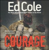 Courage Workbook: Winning Life's Toughest Battles