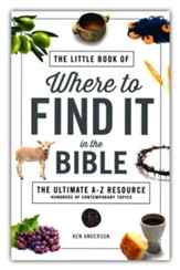Little Book of Where to Find It in the Bible