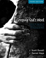 Grasping God's Word: A Hands-On Approach to Reading, Interpreting, and Applying the Bible / Special edition - eBook