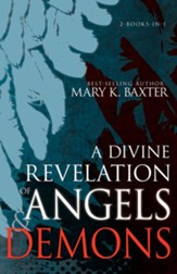 A Divine Revelation of Angels and Demons