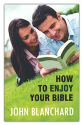 How to Enjoy Your Bible,