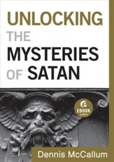 Unlocking the Mysteries of Satan (Ebook Short) - eBook
