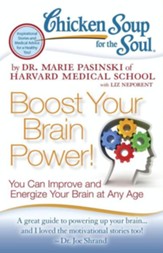 Chicken Soup for the Soul: Boost Your Brain Power!: You Can Improve and Energize Your Brain at Any Age - eBook