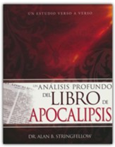 Un anlisis profundo del libro de Apocalipsis (Insights on the Book of Revelation)