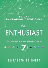 The Enthusiast: Growing as an Enneagram 7