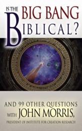 Is The Big Bang Biblical? - eBook
