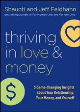 Thriving in Love and Money Curriculum Kit: 5 Game-Changing Insights about Your Relationship, Your Money, and Yourself