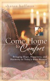 Come Home to Comfort - eBook