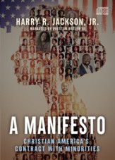 A Manifesto: Christian America's Contract with Minorities Unabridged Audiobook on CD