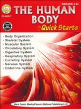 Human Body Quick Starts, Grades 4 - 8