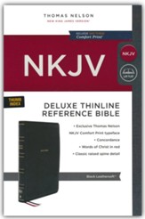 NKJV Thinline Deluxe Reference  Bible, Comfort Print--soft leather-look, black (indexed)