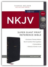 NKJV Super Giant-Print Reference Bible, Comfort Print--soft leather-look, black
