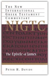 The Epistle of James: New International Greek Testament Commentary [NIGTC]