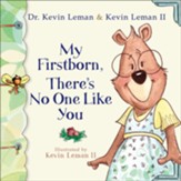 My Firstborn, There's No One Like You - eBook