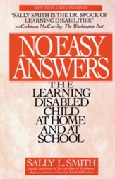 No Easy Answer: The Learning  Disabled Child at Home and at School - eBook