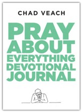 Pray about Everything Journal