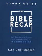 The Bible Recap Study Guide: Daily Questions to Deepen Your Understanding of Scripture - Slightly Imperfect