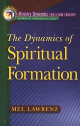 Dynamics of Spiritual Formation, The - eBook