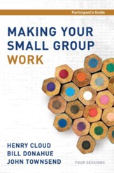 Making Your Small Group Work Participant's Guide - eBook
