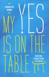 My Yes Is on the Table
