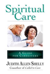 Spiritual Care: A Guide for Caregivers - PDF Download [Download]