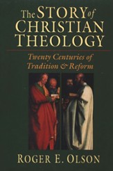 The Story of Christian Theology: Twenty Centuries of Tradition & Reform - PDF Download [Download]