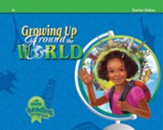 Growing Up around the World Grade 2  Reader (Teacher Edition)