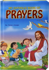 My Catholic Book Of Prayers