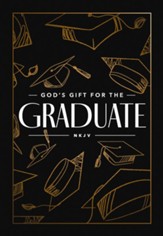 NKJV God's Gift for the Graduate--hardcover
