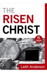 Risen Christ (Ebook Short), The - eBook