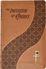 The Imitation Of Christ: Thomas A. Kempis