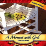 A Moment with God for Mothers - eBook