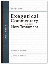 Philippians: Zondervan Exegetical Commentary on the New Testament [ZECNT]