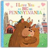I Love You as Big as Pennsylvania