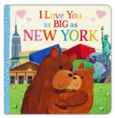 I Love You as Big as New York