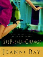Step-Ball-Change: A Novel - eBook