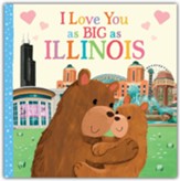 I Love You as Big as Illinois
