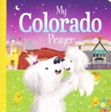 My Colorado Prayer