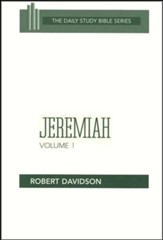 Jeremiah, Volume 1: Daily Study Bible [DSB] (Paperback)