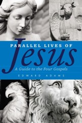 Parallel Lives of Jesus - eBook