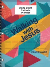 God's Word in Time Scripture  Planner: Walking with Jesus 2nd  Corinthians 5:7 Secondary Teacher Edition (NAB Version;  August 2022 - July 2023)