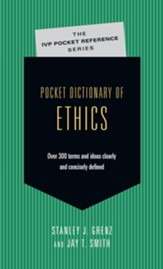 Pocket Dictionary of Ethics: Over 300 Terms & Ideas Clearly & Concisely Defined - PDF Download [Download]