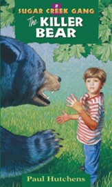 The Killer Bear, Sugar Creek Gang Series #2