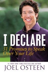 I Declare: Proclaiming the Promises of God Over Your Life - eBook