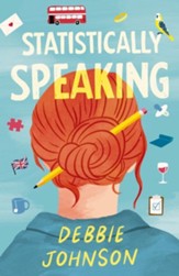 Statistically Speaking: A Novel